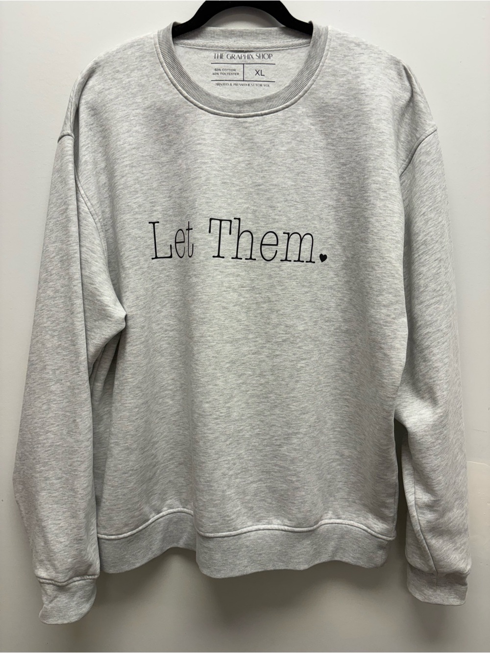 🤍 “Let Them.” Graphic Crewneck Sweatshirt XL 🤍